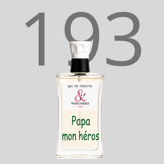 PE N 193 - Générique de Neroli Portofino personnalisé Papa mon héros*