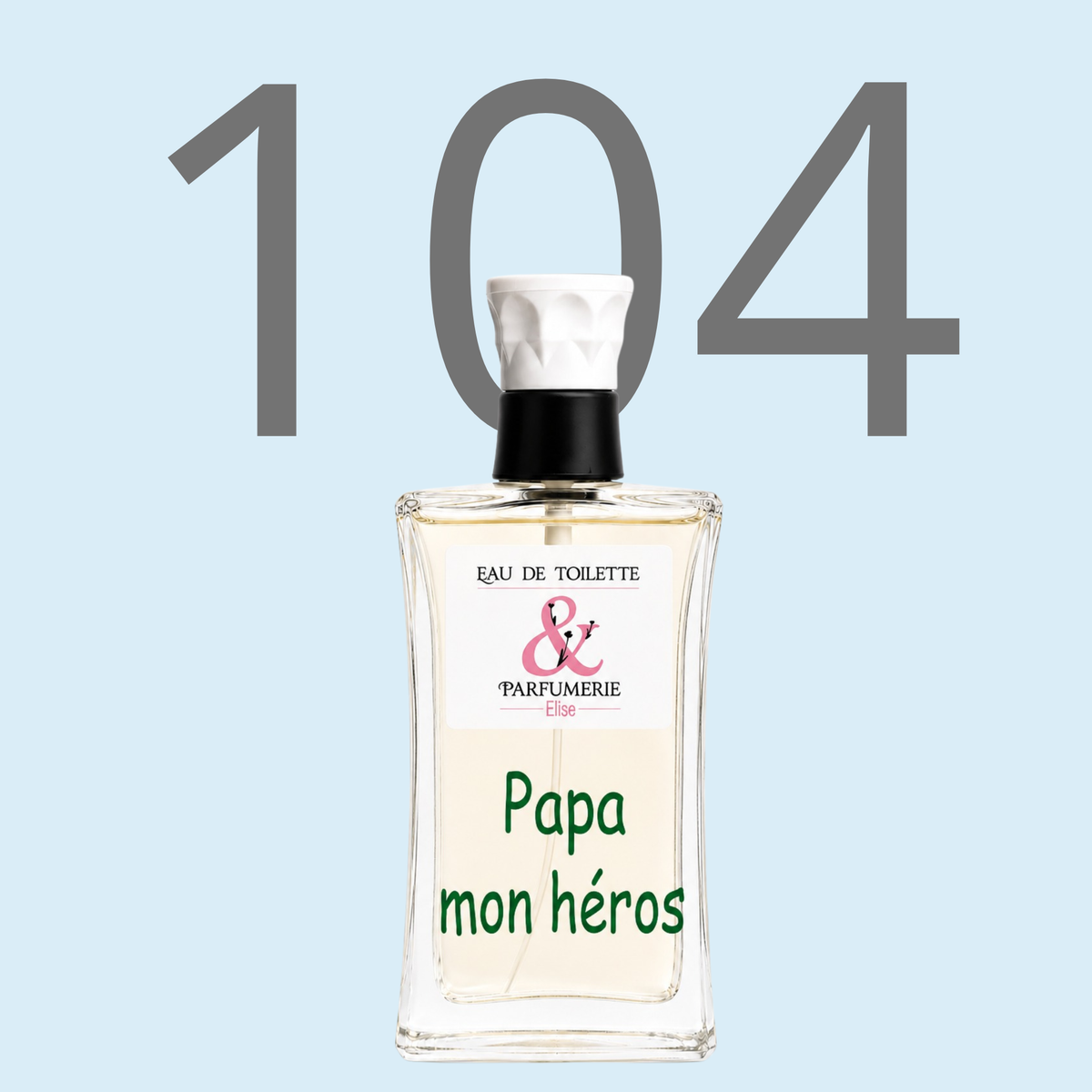 PE N 104 - Générique de 212 sexy men pour homme personnalisé "Papa mon héros"